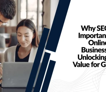 SEO is Important for Online Businesses